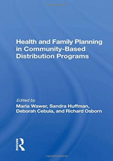 Book cover of: Health And Family Planning In Community-based Distribution Projects. By: Maria Wawer