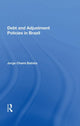 Book cover of: Debt and Adjustment Policies in Brazil. By: Jorge Chami Batista
