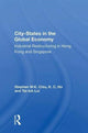 Book cover of: City-States in the Global Economy. By: Stephen Wing Kai Chiu