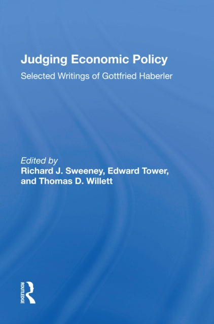 Book cover of: Judging Economic Policy. By: Gottfried Haberler