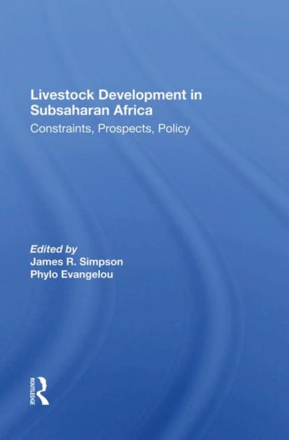 Book cover of: Livestock Development In Subsaharan Africa. By: Simpson, James R.