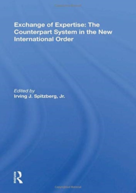 Book cover of: Exchange Of Expertise. By: Irving J. Spitzberg