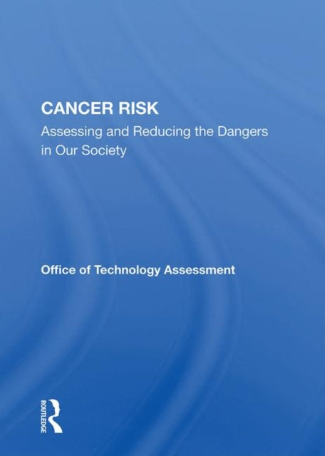 Book cover of: Cancer Risk. By: Office Of Technology Assessment