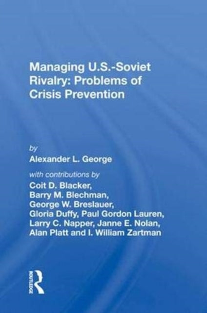 Book cover of: Managing U.s.-soviet Rivalry