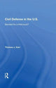 Book cover of: Civil Defense In The United States. By: Kerr, Thomas J.