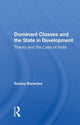 Book cover of: Dominant Classes And The State In Development. By: Sanjoy Banerjee