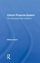 Book cover of: China's Financial System. By: William A. Byrd
