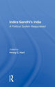Book cover of: Indira Gandhi's India. By: Henry C. Hart