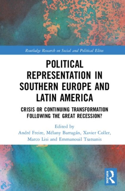 Book cover of: Political Representation in Southern Europe and Latin America. By: André Freire