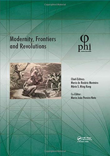 Book cover of: Modernity, Frontiers and Revolutions. By: Maria do Rosário Monteiro