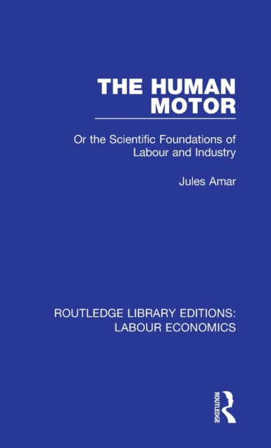 Book cover of: Human Motor. By: Jules Amar