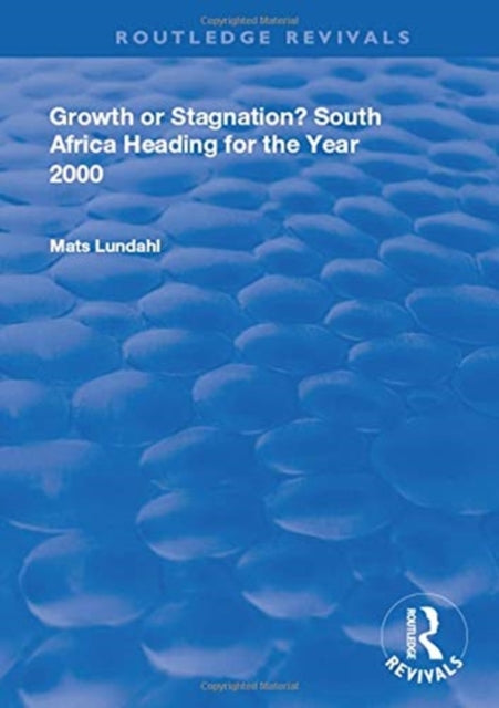 Book cover of: Growth or Stagnation?. By: Mats Lundahl