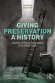 Book cover of: Giving Preservation a History. By: Max Page
