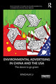 Book cover of: Environmental Advertising in China and the USA. By: Li, Xinghua