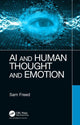 Book cover of: AI and Human Thought and Emotion. By: Sam Freed