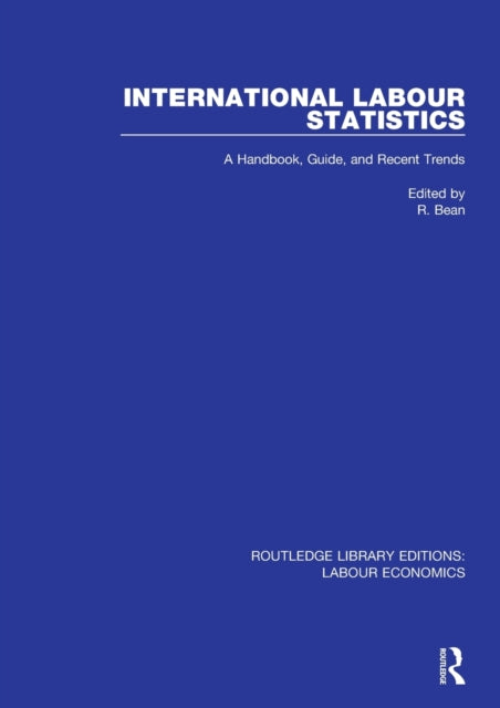 Book cover of: International Labour Statistics. By: R. Bean