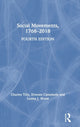Book cover of: Social Movements, 1768 - 2018. By: Charles Tilly