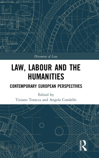 Book cover of: Law, Labour and the Humanities. By: Tiziano Toracca