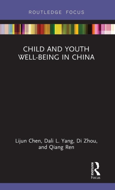 Book cover of: Child and Youth Well-being in China. By: Lijun Chen