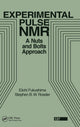 Book cover of: Experimental Pulse NMR. By: Eiichi Fukushima