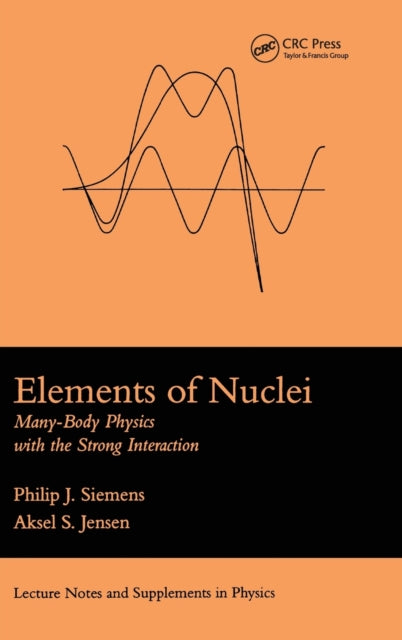 Book cover of: Elements Of Nuclei. By: Philip John Siemens