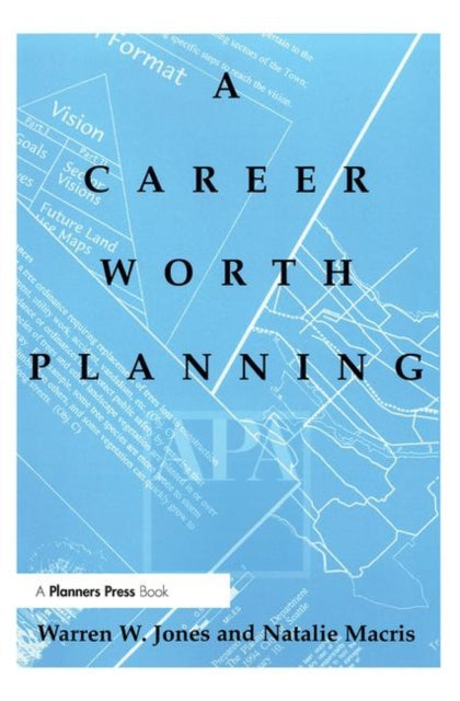Book cover of: Career Worth Planning