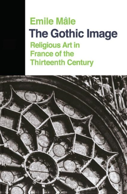 Book cover of: Gothic Image. By: Êmile Mâle