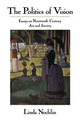 Book cover of: Politics Of Vision. By: Linda Nochlin