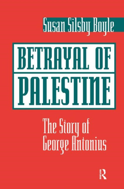 Book cover of: Betrayal Of Palestine