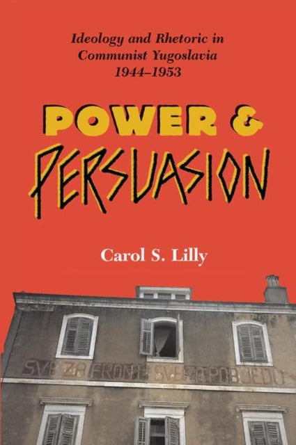 Book cover of: Power And Persuasion. By: Carol S. Lilly