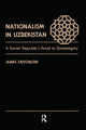 Book cover of: Nationalism In Uzbekistan