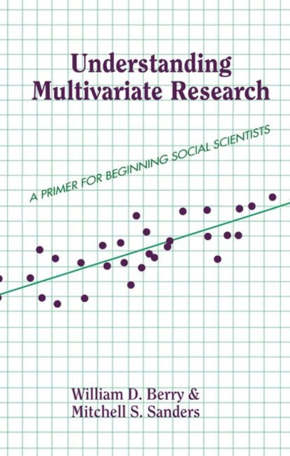 Book cover of: Understanding Multivariate Research