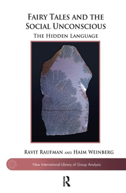 Book cover of: Fairy Tales and the Social Unconscious