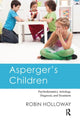 Book cover of: Asperger's Children