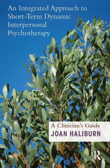 Book cover of: Integrated Approach to Short-Term Dynamic Interpersonal Psychotherapy