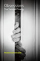 Book cover of: Obsessions. By: Francesco Bisagni