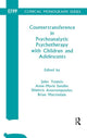 Book cover of: Countertransference in Psychoanalytic Psychotherapy with Children and Adolescents