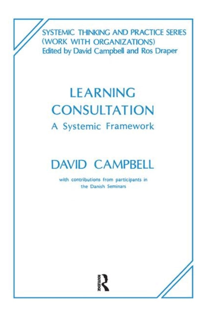 Book cover of: Learning Consultation. By: Campbell, David