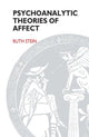 Book cover of: Psychoanalytic Theories of Affect
