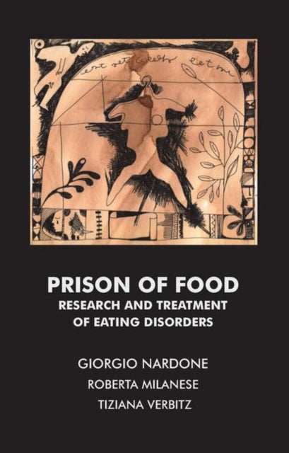 Book cover of: Prison of Food. By: Giorgio Nardone