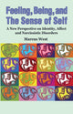 Book cover of: Feeling, Being, and the Sense of Self