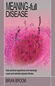 Book cover of: Meaning-Full Disease