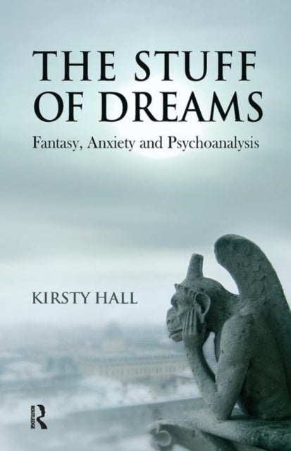 Book cover of: Stuff of Dreams