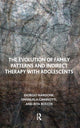 Book cover of: Evolution of Family Patterns and Indirect Therapy with Adolescents