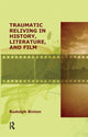 Book cover of: Traumatic Reliving in History, Literature and Film