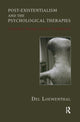 Book cover of: Post-existentialism and the Psychological Therapies. By: Del Loewenthal