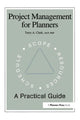 Book cover of: Project Management for Planners