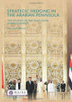 Book cover of: Strategic Hedging in the Arab Peninsula. By: Jean-Loup Samaan