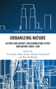 Book cover of: Urbanizing Nature. By: Tim Soens