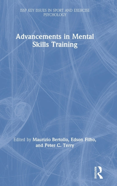 Book cover of: Advancements in Mental Skills Training. By: Bertollo Maurizio